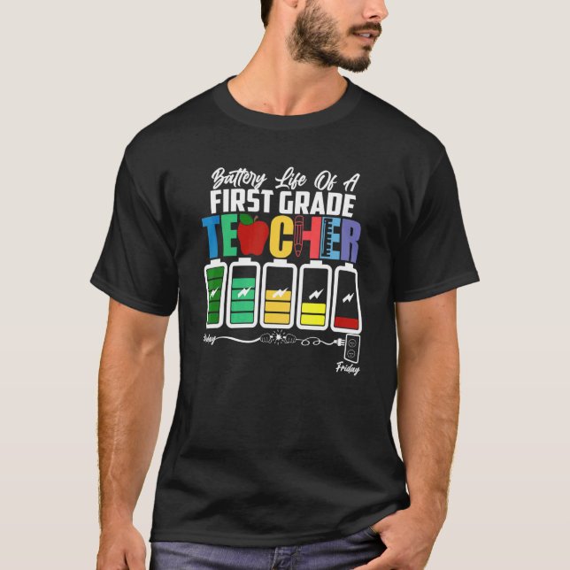 T-shirt Durée de vie de la batterie d'un professeur de pre (Devant)