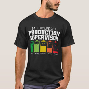 T-shirt Durée De Vie De La Batterie D'Un Superviseur De Pr