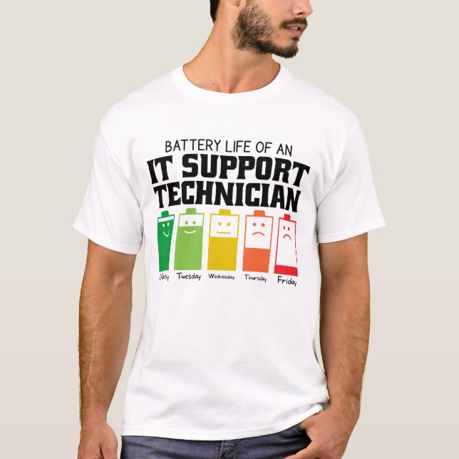 T-shirt Durée de vie de la batterie d'un technicien de sup (Devant)