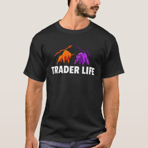 T-shirt Durée De Vie Du Trader Pour Forex Investment Daytr