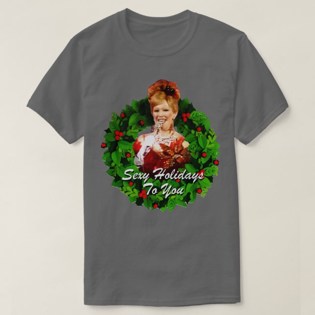 T-shirt Dusty Towne Sexy Holiday Special SCTV (Design devant)