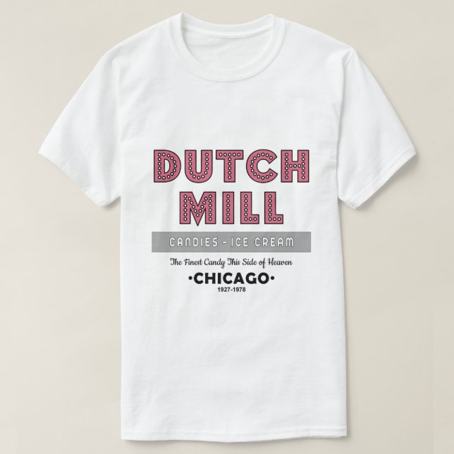 T-shirt Dutch Mill Candy Company, Chicago, IL (Design devant)