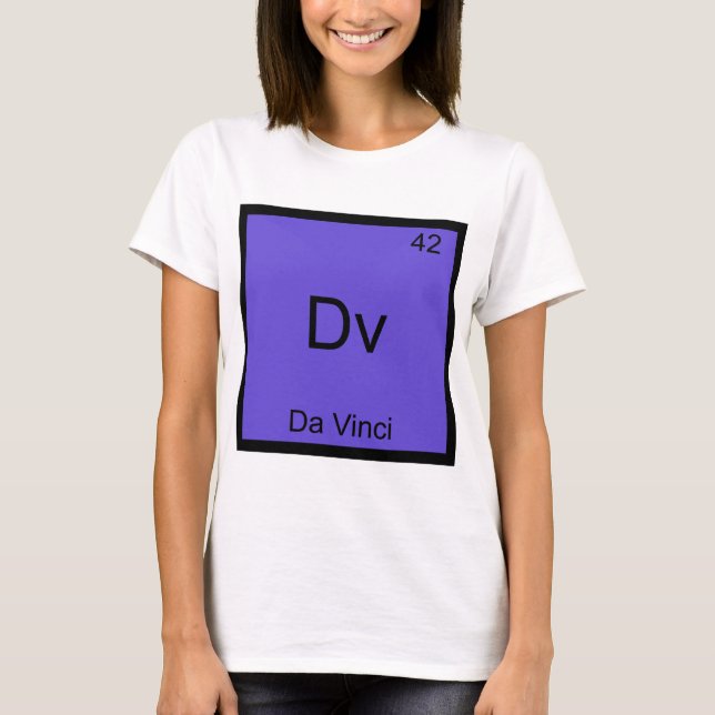 T-shirt Dv - Da Vinci Tee Symbole d'Élément de Chimie Drôl (Devant)