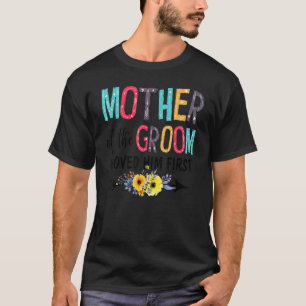 T-shirt Dw1z Mère Du Groom Je L'Aime Premier Mariage