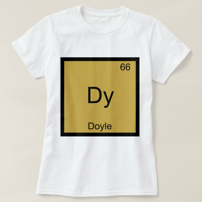 T-shirt Dy - Symbole de l'élément de chimie drôle  (Design devant)