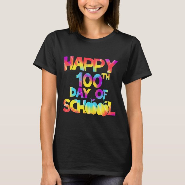 T-shirt Dye 100 Jours D'École 100E Jour D'Enseignant (Devant)