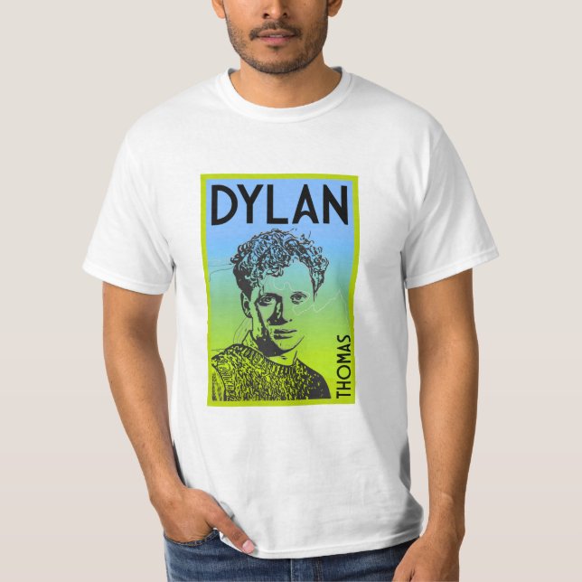 T-shirt Dylan Thomas Welsh Poet (Devant)