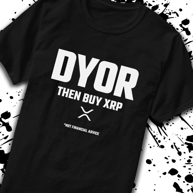 T-shirt DYOR Drôle faire votre propre recherche XRP Crypto (Créateur téléchargé)