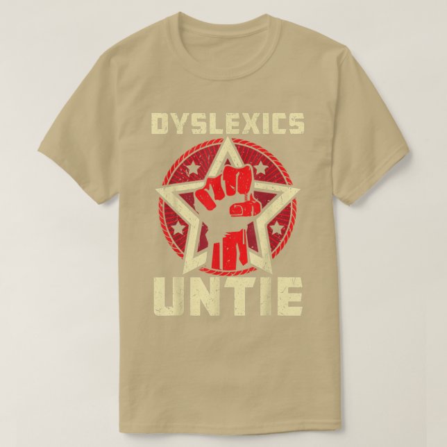 T-shirt Dysleigh Untie Drôle Dysleia Sensibilisation  (Design devant)