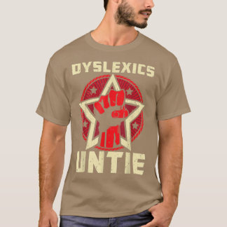 T-shirt Dysleigh Untie Drôle Dysleia Sensibilisation