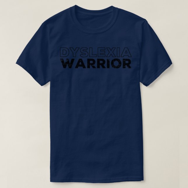 T-shirt Dyslexia Warrior2 (Design devant)