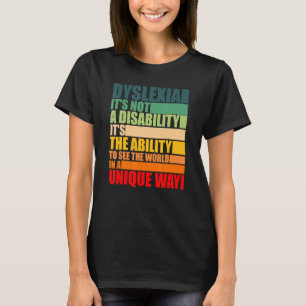 T-shirt Dyslexie Ce N'Est Pas Un Handicap Dyslexie Sensibi