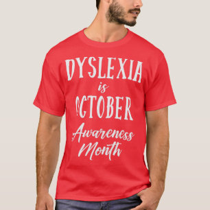 T-shirt Dyslexie est octobre Mois de la sensibilisation 4