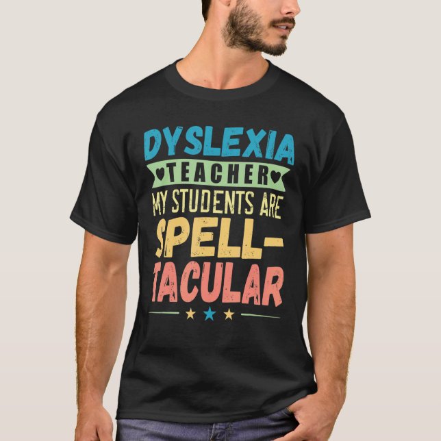 T-shirt Dyslexie Sensibilisation des enseignants Dyslexie  (Devant)