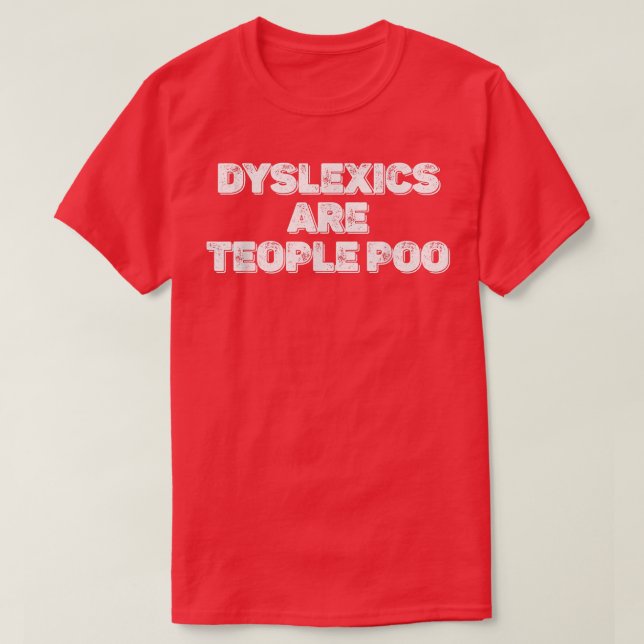 T-shirt Dyslexie TDAH Dyslexique Sensibilisation aux troub (Design devant)