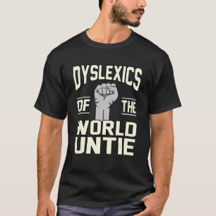 T-shirt Dyslexique Du Monde La Dyslexie Sensibilisation Ar