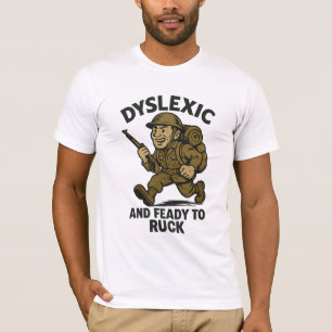 T-shirt Dyslexique Et Fierté De Ruck - Militaire Vintage