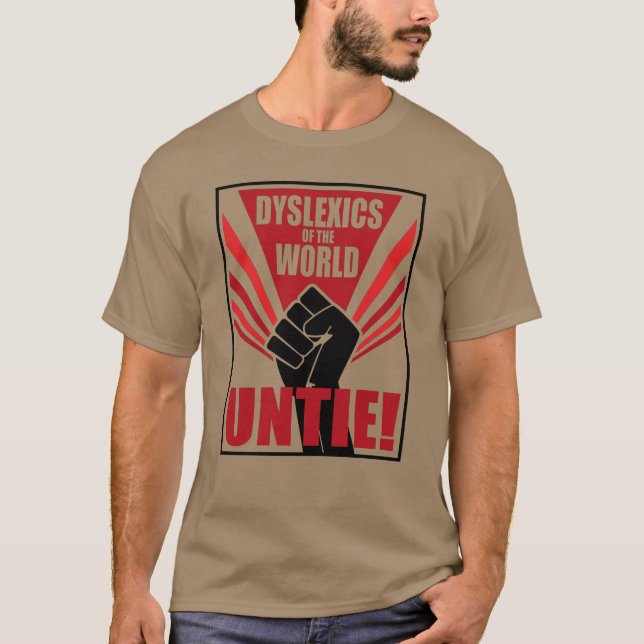 T-shirt Dyslexiques du monde untie ! propagande soviétique (Devant)