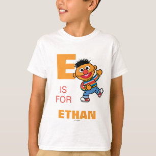 T-shirt E est pour Ernie   Ajouter Votre Nom