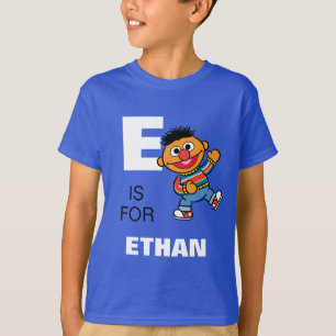 T-shirt E est pour Ernie   Ajouter Votre Nom