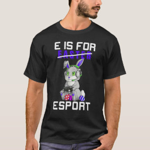 T-shirt E Est Pour Les Sports Pas Pâques Drôle Bunny jeu v