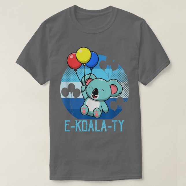 T-shirt E-Koala-Ty Equality Koala Bear (Design devant)