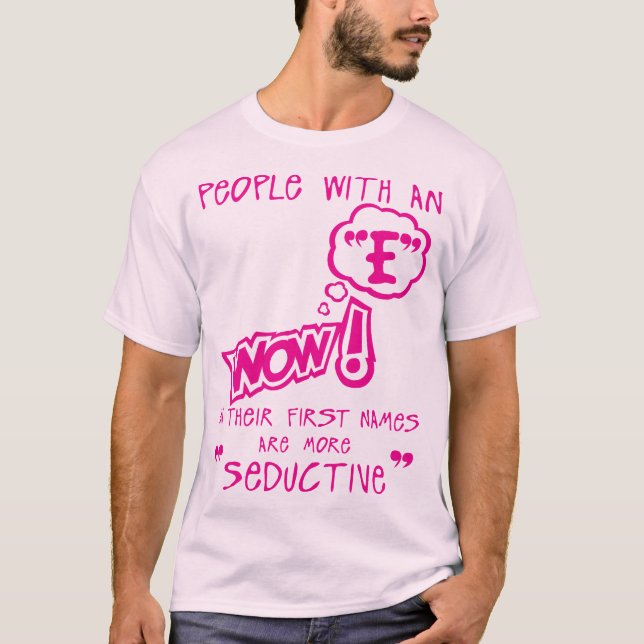 T-shirt e seductive letter first names citation (Devant)