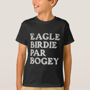 T-shirt Eagle Birdie Par Bogey Funny Golf