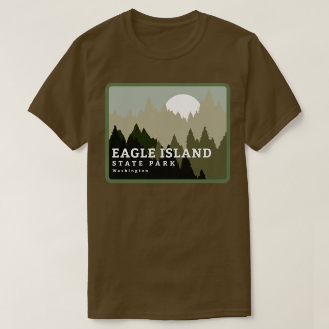 T-shirt Eagle Island State Park Washington Trees and Fores (Design devant)
