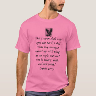 T-shirt Eagle, "mais Lauren attendra sur le seigneur, I…