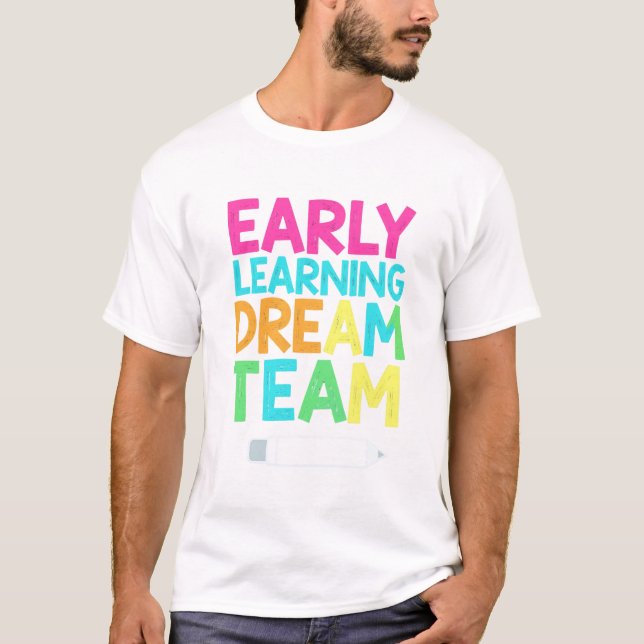 T-shirt Early Learning Dream Team – Guiding Tiny Steps (Devant)