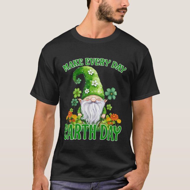 T-shirt Earth Day 2023 Make Every Day Earth Day Teacher Ki (Devant)