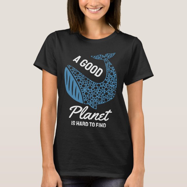 T-shirt Earth Day Everyday Happy April 22 2022 Good Planet (Devant)
