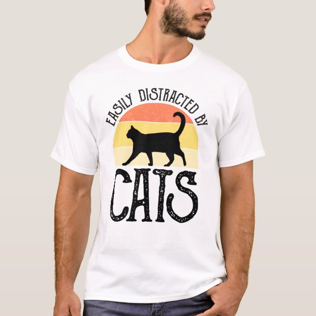 T-shirt Easily Distracted By Cats (Devant)