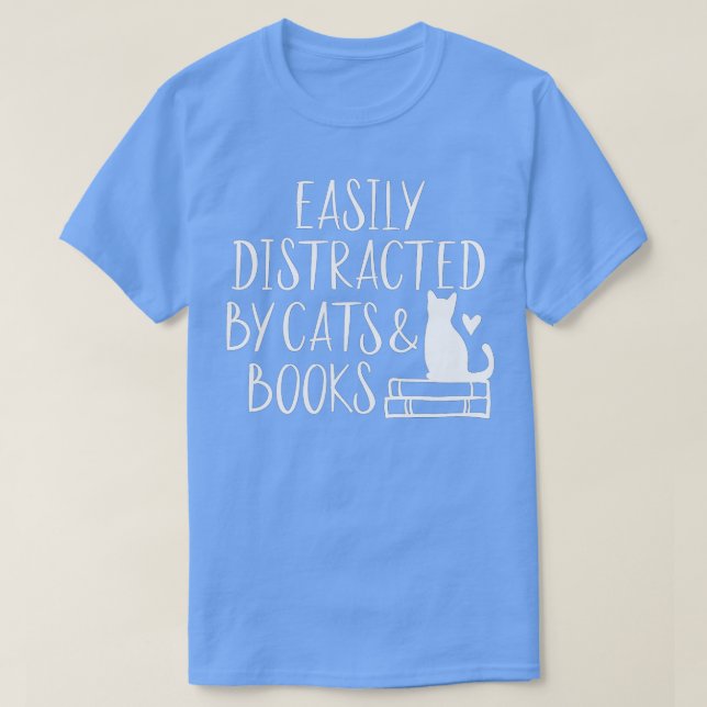 T-shirt Easily Distracted by Cats and Books (Design devant)