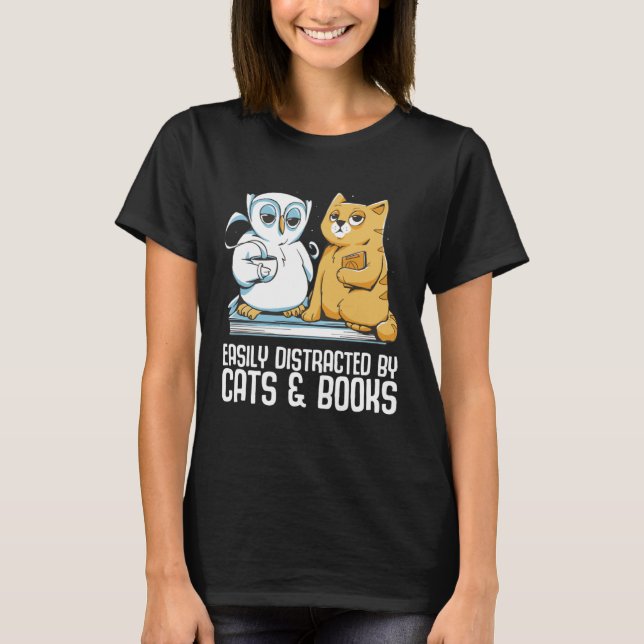 T-shirt Easily distracted by cats books (Devant)