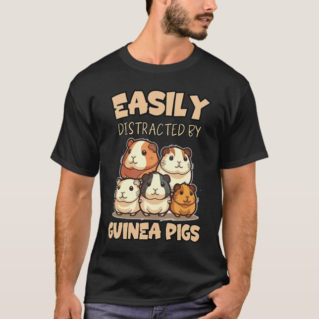 T-shirt Easily Distracted By Guinea Pigs Joke (Devant)