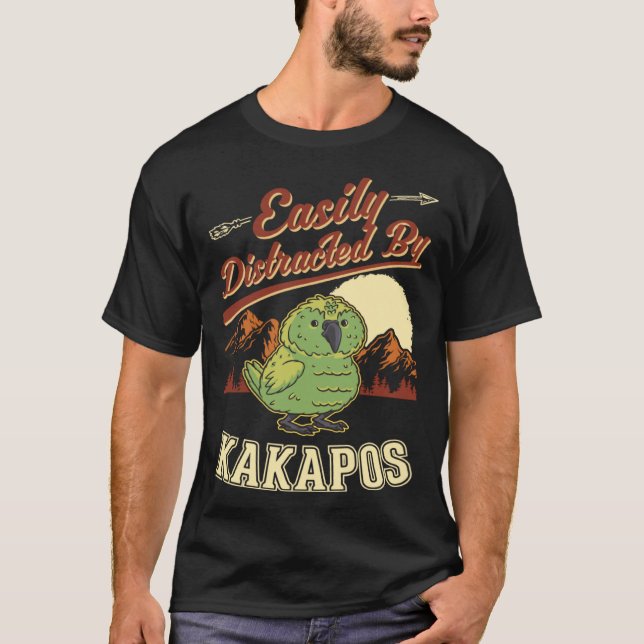T-shirt Easily distracted by Kakapos Night Parrot Kakapo (Devant)