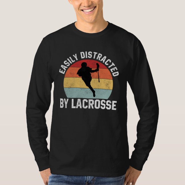 T-shirt Easily Distracted By Lacrosse  Coach Player Sports (Devant)