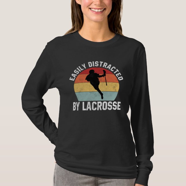 T-shirt Easily Distracted By Lacrosse  Coach Player Sports (Devant)