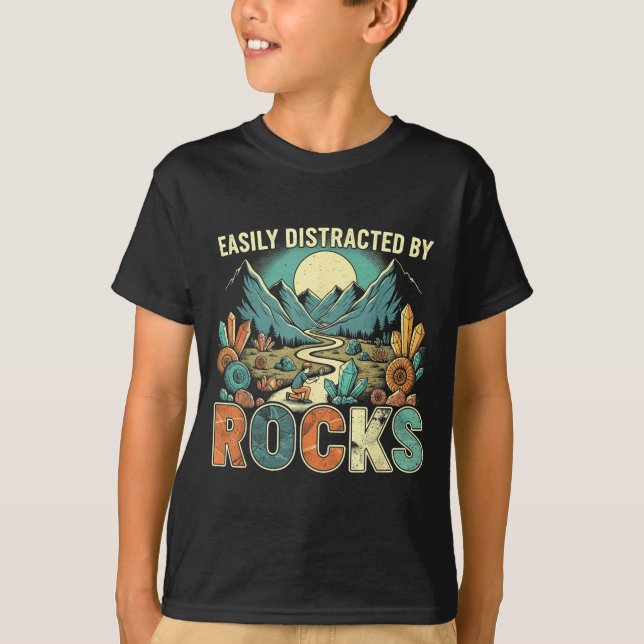 T-shirt Easily Distracted By Rocks Geology Geologist Colle (Devant)
