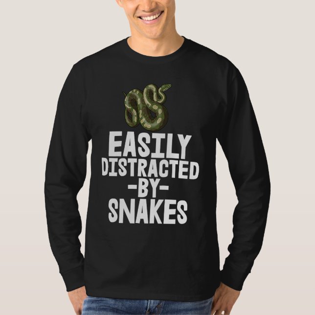 T-shirt Easily Distracted By Snake Python SlitheringSnake (Devant)