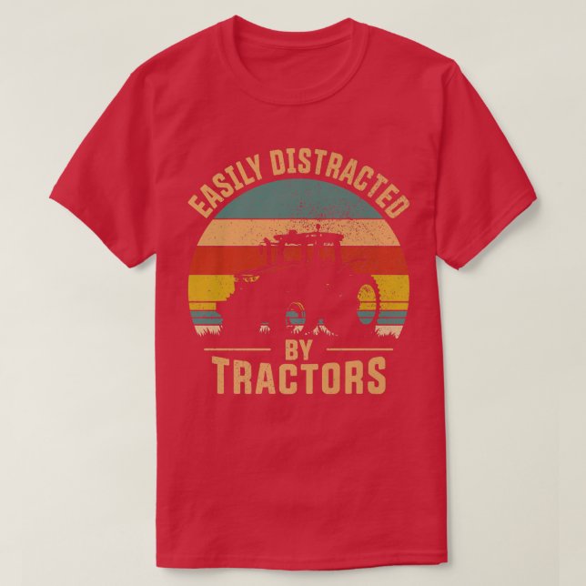 T-shirt Easily Distracted by Tractors Fermier Tractor Funn (Design devant)