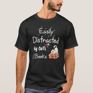 T-shirt Easily Distracted Cat And Book