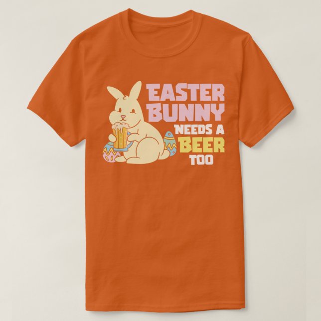 T-shirt Easter Bunnies Beer Drinking Holiday Rabbit        (Design devant)