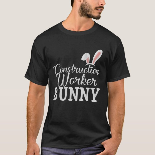 T-shirt Easter Day Bunny Easter Costume Construction Worke (Devant)