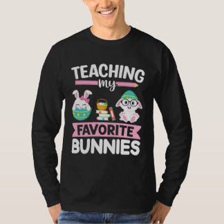 T-shirt Easter Teacher Bunny Teaching My Favorite Bunnies 