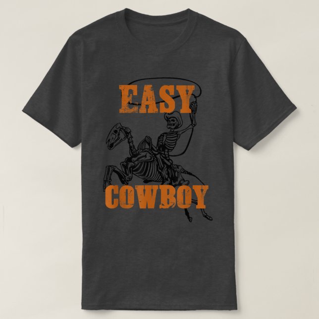 T-shirt Easy Cowboy Skeleton (Design devant)