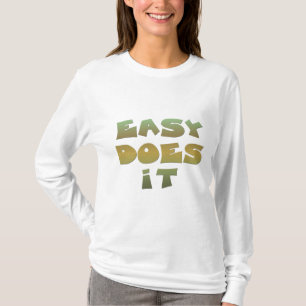T-shirt Easy It Recovery Slogan Citation Vert Or Texte