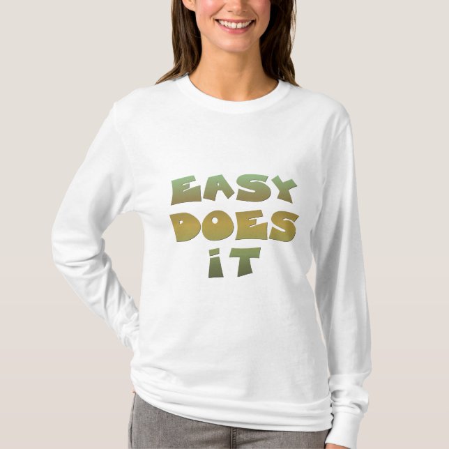 T-shirt Easy It Recovery Slogan Citation Vert Or Texte (Devant)